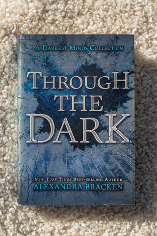 Through the Dark [Used]